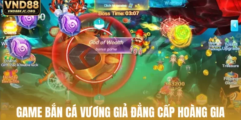 Game bắn cá vương giả đẳng cấp hoàng gia