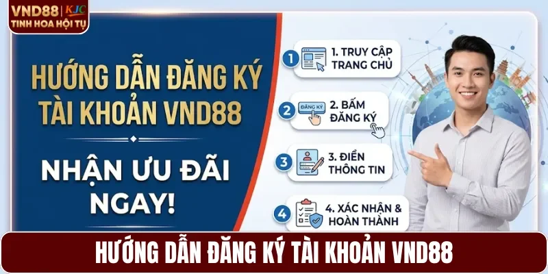 Hướng dẫn đăng ký tài khoản VND88